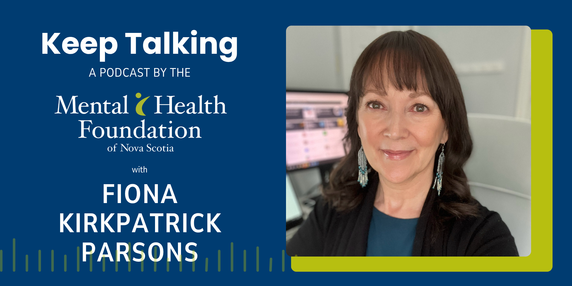 Episode 9: Fiona Kirkpatrick Parsons — Purpose, Perspective, and Sharing Your Gifts