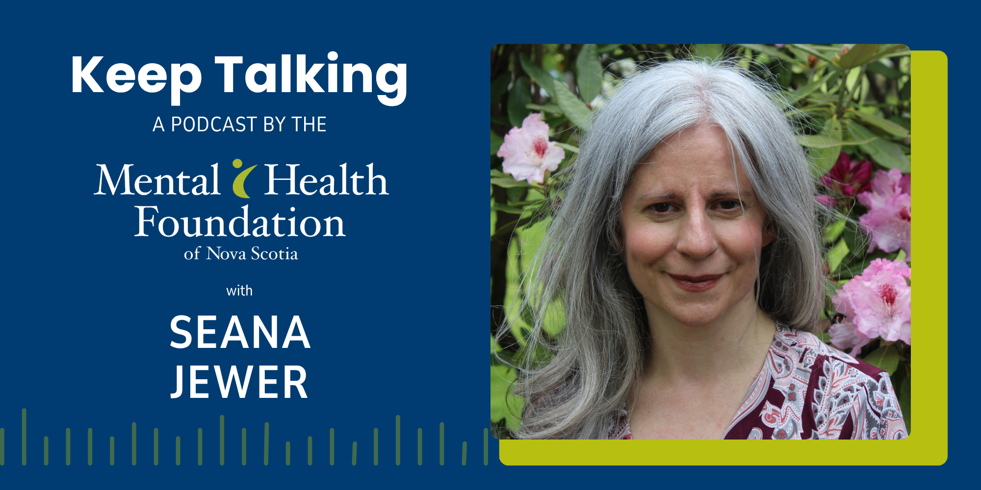 Episode 8: Seana Jewer — Community, Connection, and Supporting Each Other Through Suicide